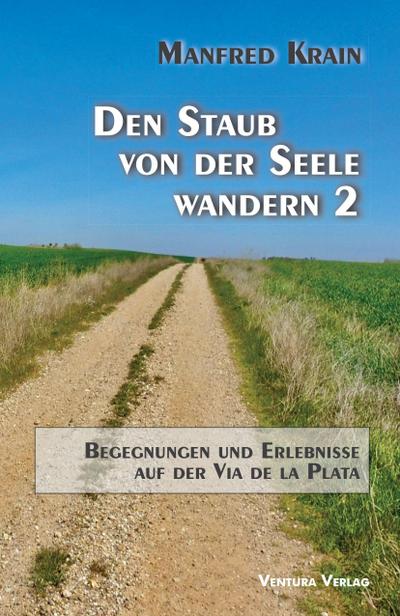 Den Staub von der Seele wandern 2