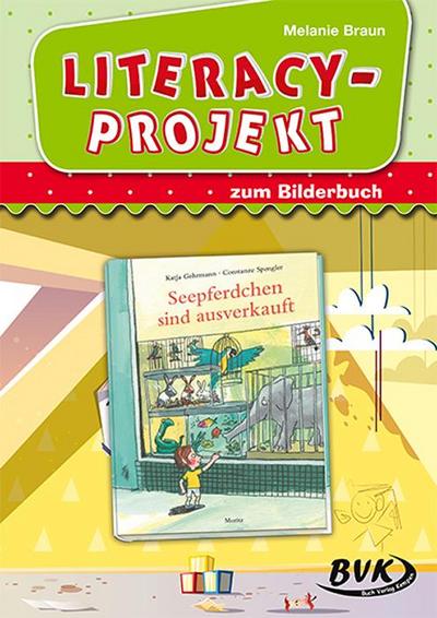 Literacy-Projekt zum Bilderbuch Seepferdchen sind ausverkauft