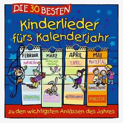 Die 30 besten Kinderlieder fürs Kalenderjahr