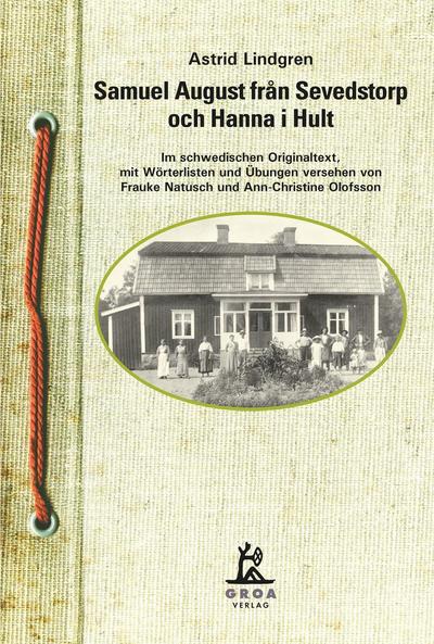 Samuel August fran Sevedstorp och Hanna i Hult