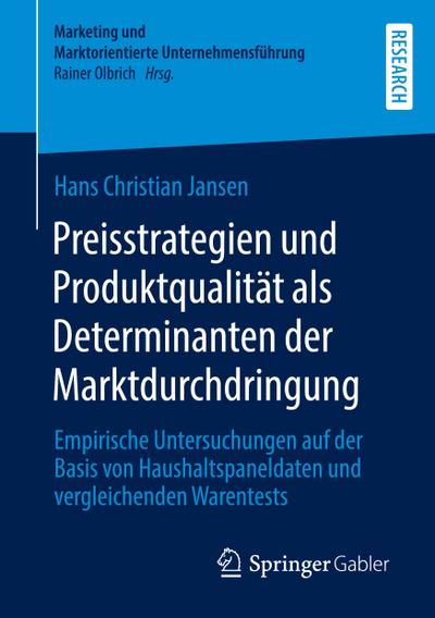 Preisstrategien und Produktqualität als Determinanten der Marktdurchdringung