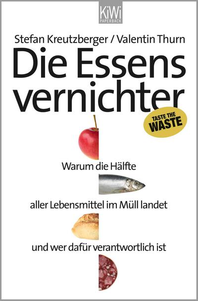 Die Essensvernichter