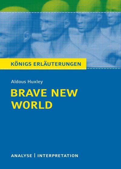 Brave New World - Schöne neue Welt von Aldous Huxley.