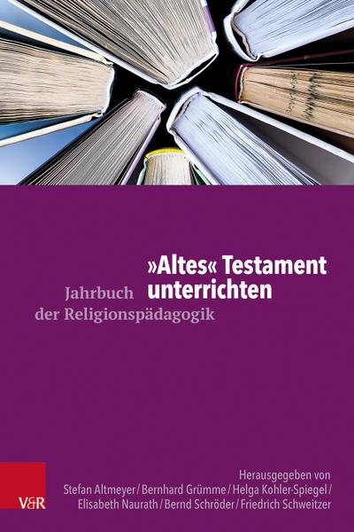 "Altes" Testament unterrichten