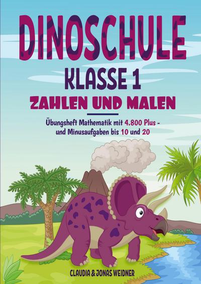 Dinoschule Klasse 1: Zahlen und Malen