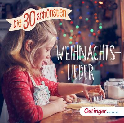 Die 30 schönsten Weihnachtslieder