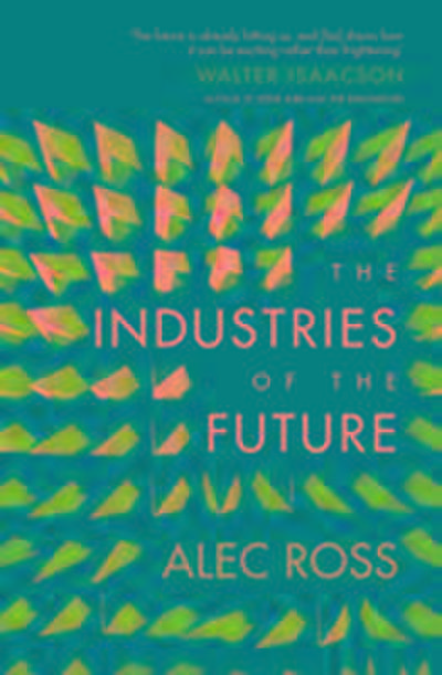 The Industries of the Future