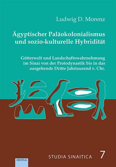 Ägyptischer Paläokolonialismus und sozio-kulturelle Hybridität