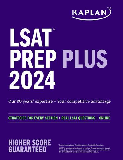 LSAT Prep Plus 2024:  Strategies for Every Section + Real LSAT Questions + Online