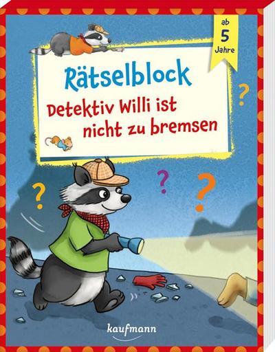 Rätselblock - Detektiv Willi ist nicht zu bremsen