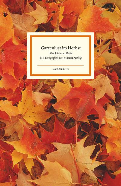 Gartenlust im Herbst