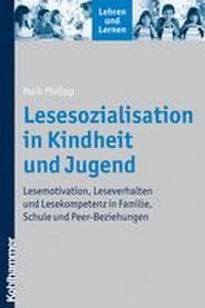 Lesesozialisation in Kindheit und Jugend