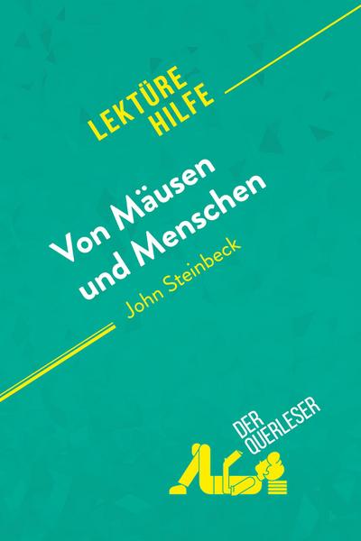 Von Mäusen und Menschen von John Steinbeck (Lektürehilfe)