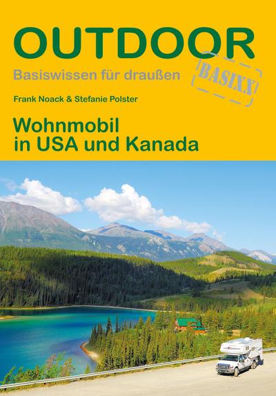 Wohnmobil in USA und Kanada