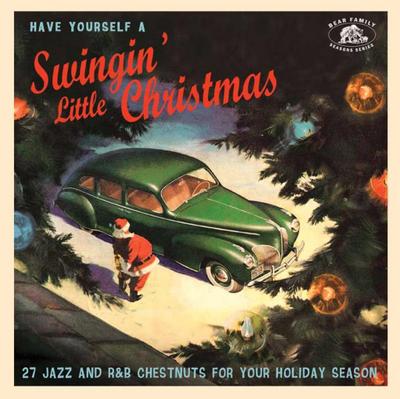 Have Yourself a Swingin’ Little Christmas