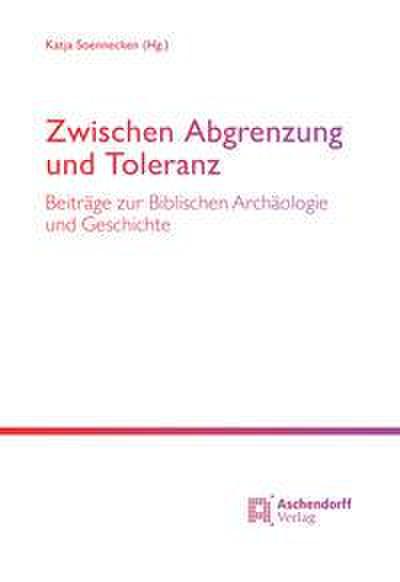 Zwischen Abgrenzung und Toleranz