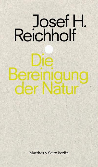 Die Bereinigung der Natur