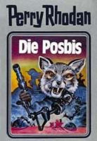 Perry Rhodan 16. Die Posbis