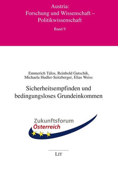 Sicherheitsempfinden und bedingungsloses Grundeinkommen