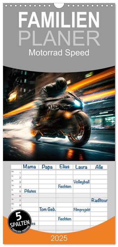 Familienplaner 2025 - Motorrad Speed mit 5 Spalten (Wandkalender, 21 x 45 cm) CALVENDO