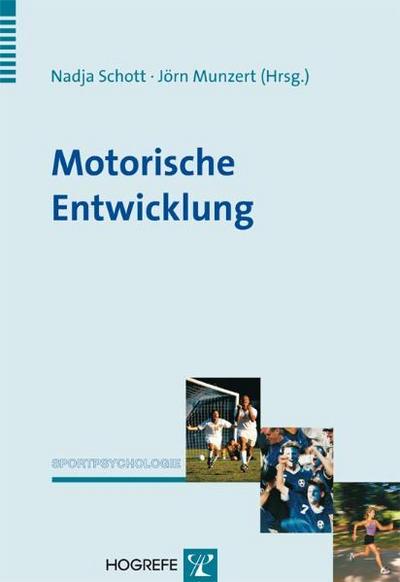 Motorische Entwicklung