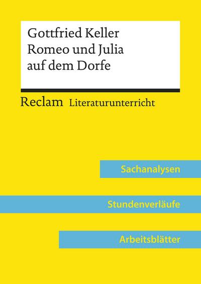 Gottfried Keller: Romeo und Julia auf dem Dorfe (Lehrerband)