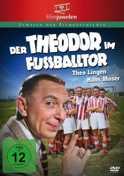 Der Theodor im Fußballtor