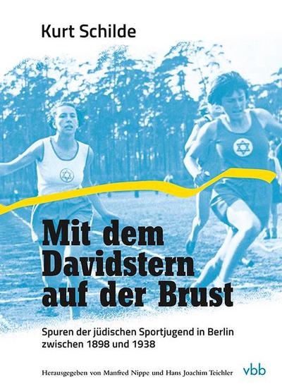 Mit dem Davidstern auf der Brust