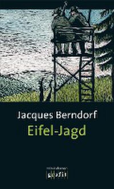 Eifel-Jagd