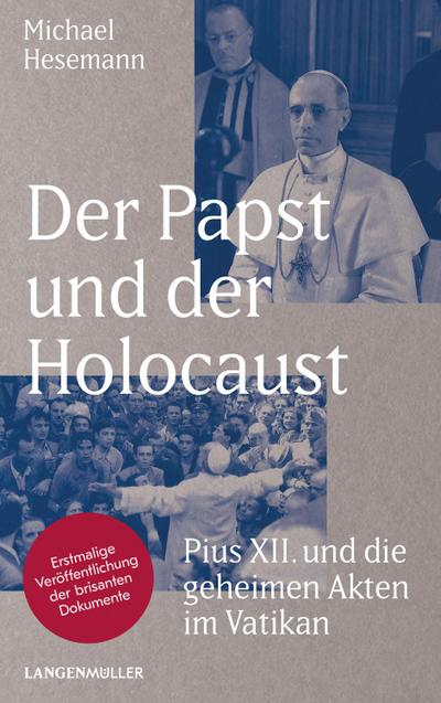 Der Papst und der Holocaust