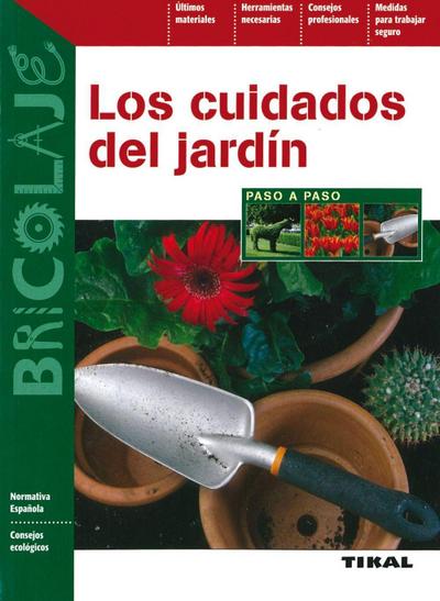 Los cuidados del jardín