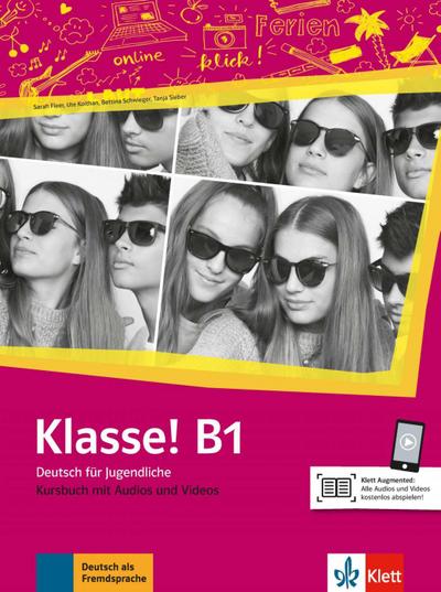 Klasse! B1. Kursbuch mit Audios und Videos