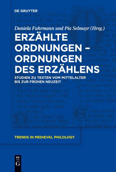 Erzählte Ordnungen ¿ Ordnungen des Erzählens