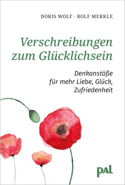 Verschreibungen zum Glücklichsein