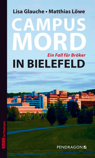 Campusmord in Bielefeld