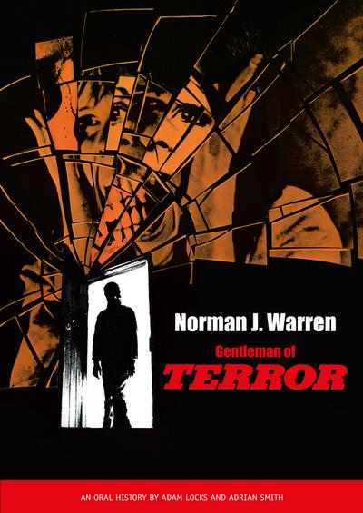 Norman J. Warren - Gentleman of Terror