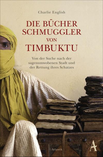 Die Bücherschmuggler von Timbuktu