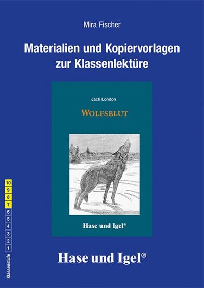 Wolfsblut. Begleitmaterial