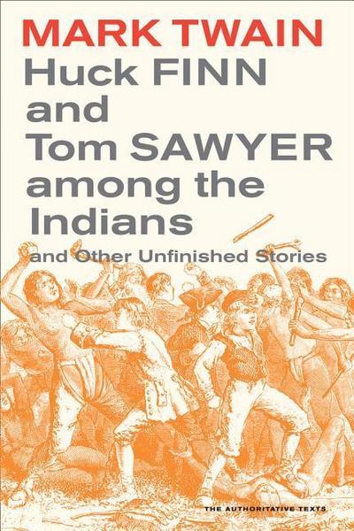 Huck Finn and Tom Sawyer Among the Indians