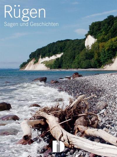 Rügen - Sagen & Geschichten