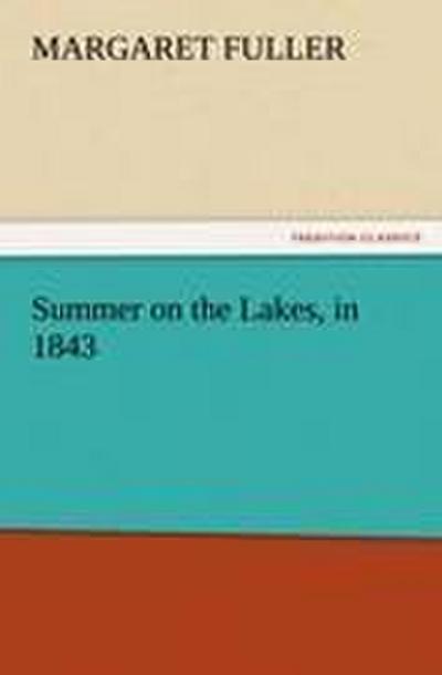 Summer on the Lakes, in 1843