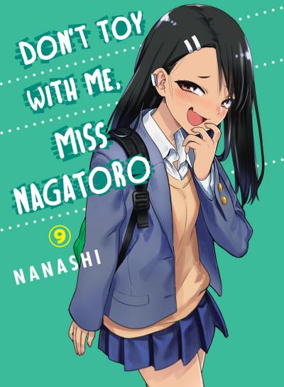 Don’t Toy With Me, Miss Nagatoro 09