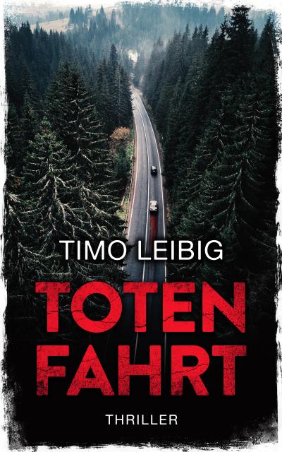 Totenfahrt: Thriller