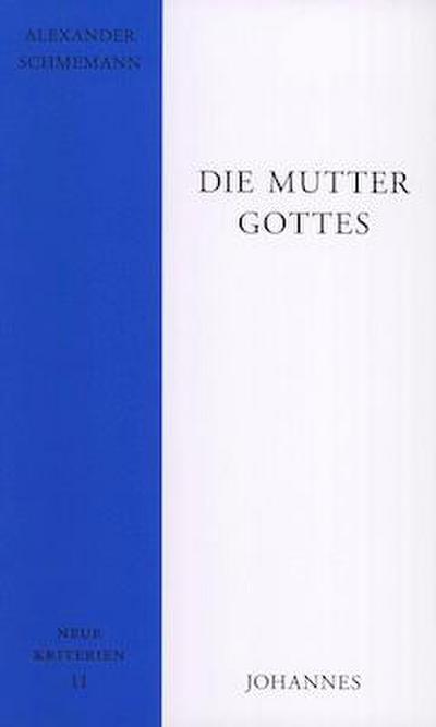 Die Gottesmutter