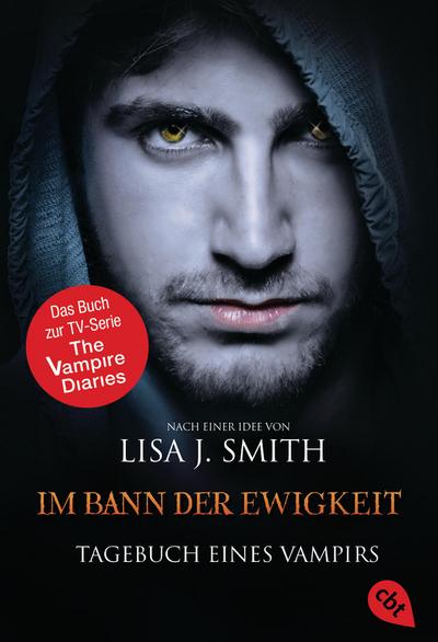 Tagebuch eines Vampirs 12 - Im Bann der Ewigkeit