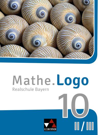 Mathe.Logo Bayern 10 II/III - neu