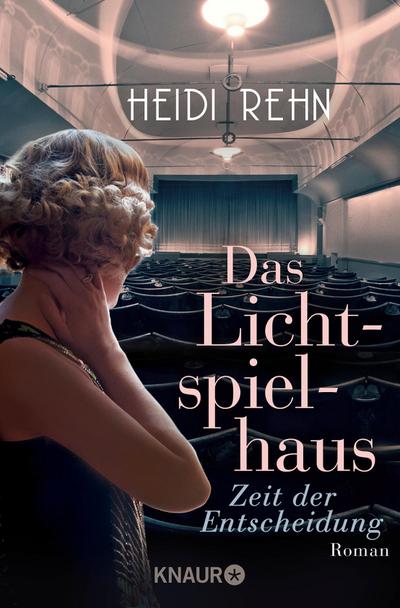 Das Lichtspielhaus - Zeit der Entscheidung