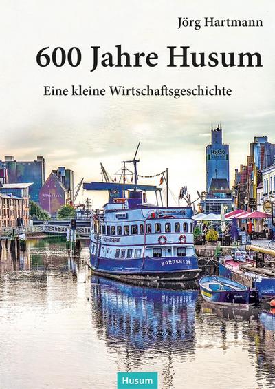 600 Jahre Husum