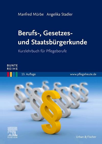 Berufs-, Gesetzes- und Staatsbürgerkunde