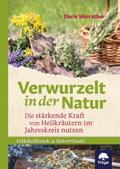 Verwurzelt in der Natur